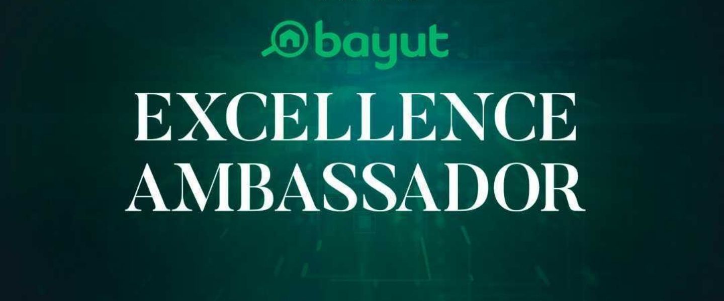 Bayut excellence ambassadors